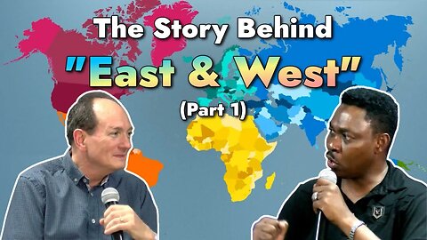 #69 The Story Behind "East & West" Part 1 (East & West with Craig DeMo & Dr. Chuks Onuoha)