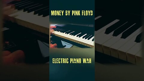 Money by Pink Floyd - Wah Wurlitzer & Loop #money #pinkfloyd #wurlitzer #wah #darksideofthemoon