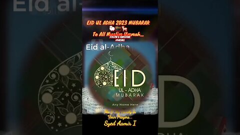 EID UL ADHA 2023 MUBARAK | ALLAH HU AKBAR | #hajj #ytshort #reels #youtubeshorts #ytshort #religion