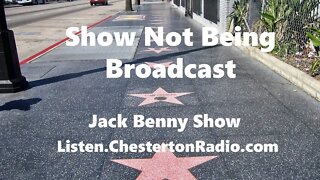 Show Not Being Broadcast - Jack Benny Show