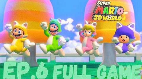 SUPER MARIO 3D WORLD Gameplay Walkthrough EP.6- Let Collects Some Stars FULL GAME