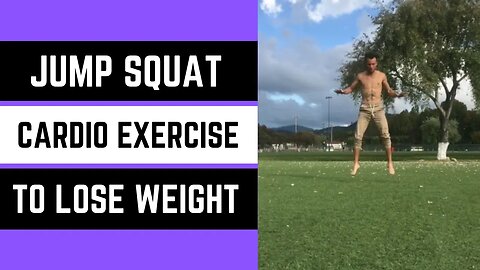 Squat Jump Cardio Exercise to Lose Weight