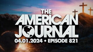 The American Journal - FULL SHOW - 04/01/2024