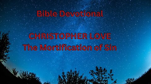 The Mortification of Sin