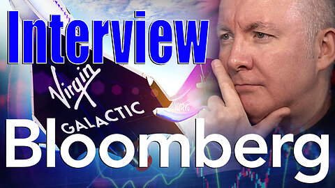 SPCE Stock - Virgin Galactic - BLOOMBERG TV WANT TO INTERVIEW ME! Martyn Lucas Investor