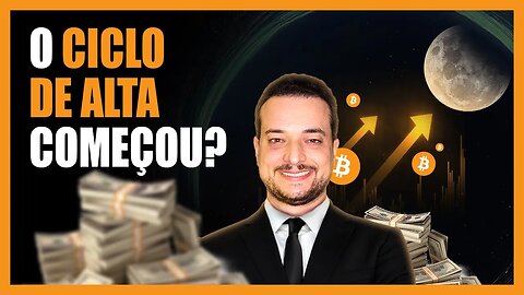 BITCOIN SEM FREIO ⚠️ O CICLO DE ALTA COMEÇOU?