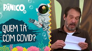 QUEM TÁ COM COVID-19? Milhaça revela os RESULTADOS DOS TESTES