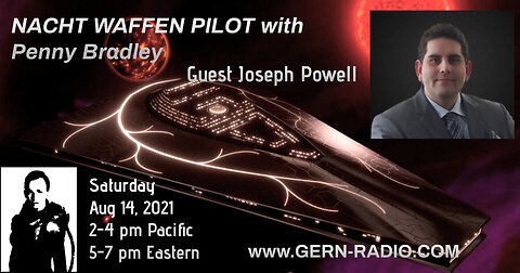 Nacht Waffen Pilot with Guest Joseph Powell #4 14 Aug 2021