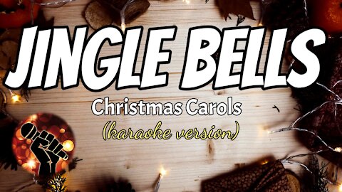 JINGLE BELLS (karaoke version)