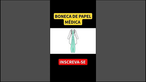 COMO DESENHAR BONECA DE PAPEL MÉDICA #bonecadepapel #paperdolls #medical