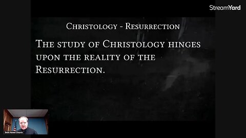 Christology 67 - The Resurrection of Jesus