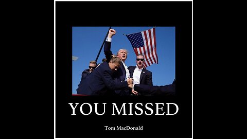 Tom MacDonald "You Missed"