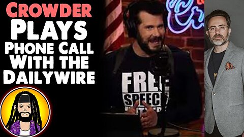 Crowder Responds to the Dailywire's Jeremy Boring with Recorded Phone Conversation