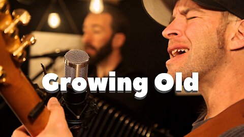 Growing Old (Malcom and Alwyn Cover)