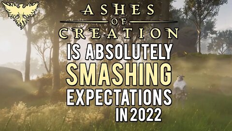 Ashes of Creation is absolutely SMASHING it in 2022