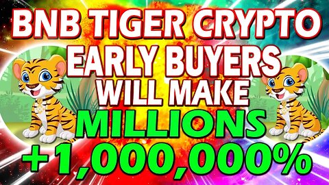 BNB TIGER CRYPTO!! 3 ZEROS WILL BE EATEN!! *URGENT!!*