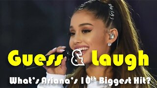 Guess Ariana Grande's 10th Biggest Billboard Hit In This Funny Song Title Challenge!