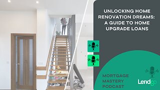 Unlocking Home Renovation Dreams: A Guide to Home Upgrade Loans: 2 of 12