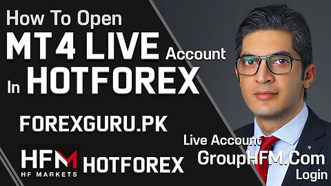 How To Open Mt4 Live Trading Account In HotForex - ForexGuru.Pk