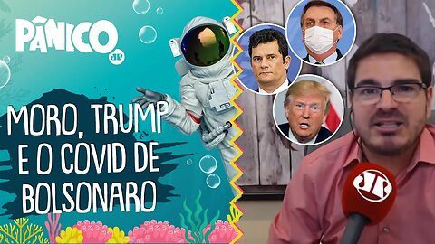 Constantino comenta COVID de BOLSONARO e notícias sobre MORO e TRUMP