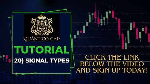 Quantico Cap Tutorials #20 - Signal Types | Make Money Online Trading on Nasdaq