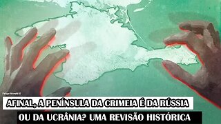 Afinal, A Península Da Crimeia É Da Rússia Ou Da Ucrânia? Uma Revisão Histórica