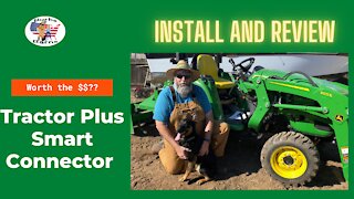 John Deere Tractor Plus Smart Connector install and review
