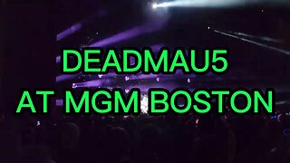 DEADMAU5 AT MGM FENWAY (BOSTON MA)