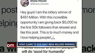 Hoax claims to give away Mega Millions winnings