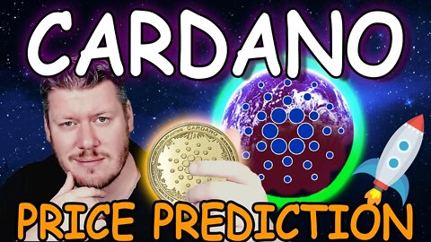 Cardano ADA Realistic Price Prediction - Still Bullish