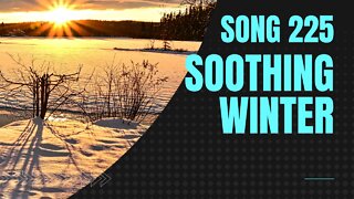 Soothing Winter (Song 225, piano, string ensemble, drums, music)