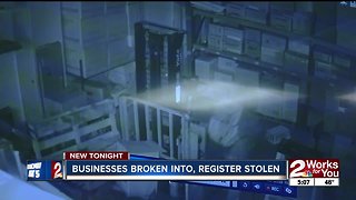 Businesses broken into, register stolen