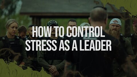 How To Control Stress As A Leader