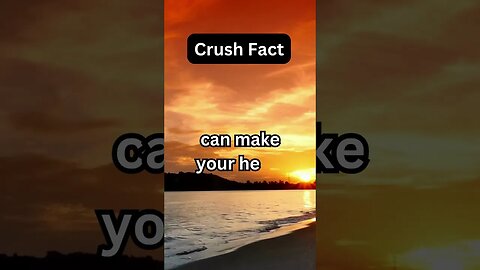 Crush Facts Part 2 Mind-Blowing Topic In English.