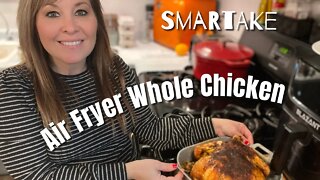 Air Fryer Whole Chicken | Smartake | New 2022