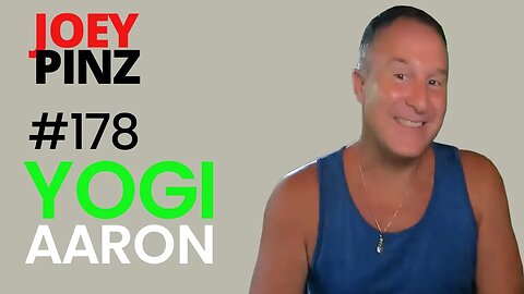 #178 Yogi Aaron: Stop Stretching!| Joey Pinz Discipline Conversations