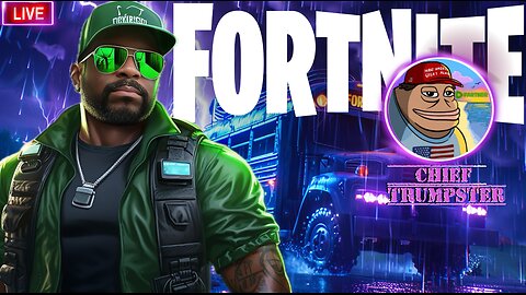 🔴 FORTNITE ⛏️🪂 Rumble Collab w/ @ChiefTrumpster - #RUMBLETAKEOVER