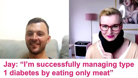 Jay: "I'm successfully managing type 1 diabetes by eating only meat"