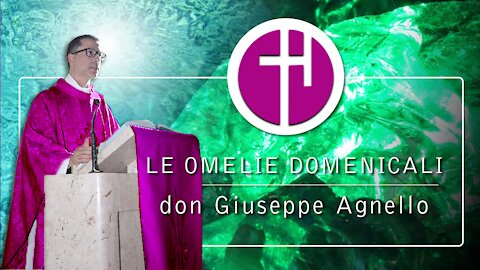 Le omelie domenicali | don Giuseppe Agnello, I Doménica di Avvento (anno C)