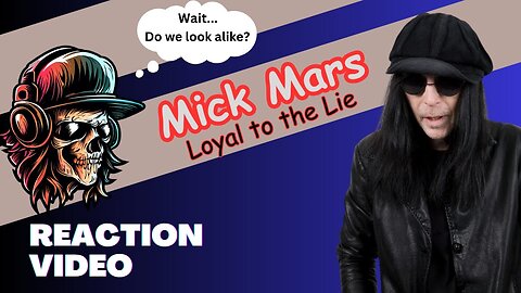 Mick Mars of Mötley Crüe - Loyal to the Lie - Reaction by a Rock Radio DJ