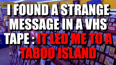 I Found A Strange Message In A VHS Tape It Led Me To Taboo Island" Creepypasta Nosleep Horror Story