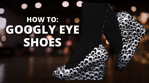 How To Halloween: Googly Eye Shoes