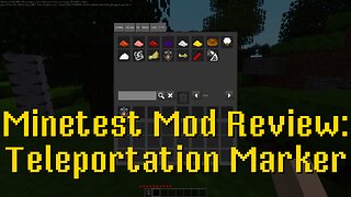 Minetest Mod Review: Teleportation Marker