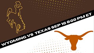 Texas Longhorns vs Wyoming Cowboys Prediction and Picks {Football Best Bet 9-16-23}