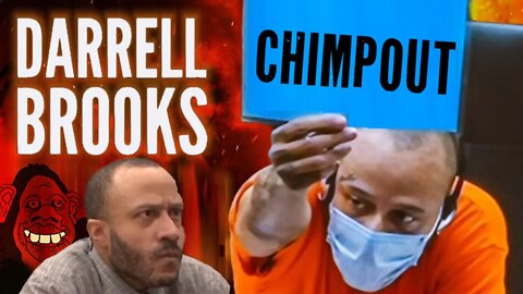DARRELL BROOKS COURTROOM CHIMPOUT