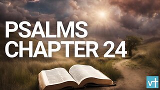 Psalms Chapter 24 | World English Bible