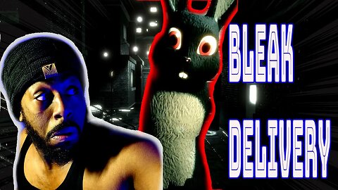 Don't Help Armless Demon Bunnies or This Might Happen | Bleak Delivery