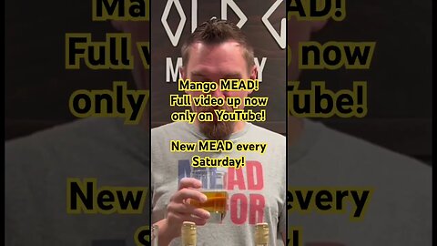 Mango MEAD! Inspired by Thailand! New MEAD inspired by a different country every Saturday! #mead