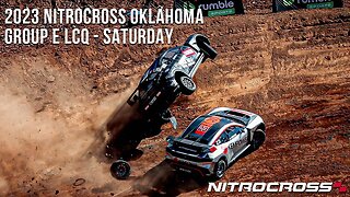 2023 Nitrocross Oklahoma | Group E LCQ's - Saturday