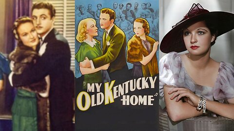 MY OLD KENTUCKY HOME (1938) Evelyn Venable, Grant Richards & Clara Blandick | Drama, Romance | B&W